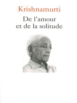 cover image of De l'amour et de la solitude